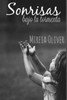 Sonrisas Bajo La Tormenta (Spanish Edition)