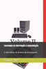 Tecnologia Da Informação E Comunicação: A Informática Ao Alcance De Principiantes (Portuguese Edition)