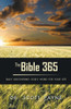 The Bible 365: Daily Discovering God'S Word For Your Life