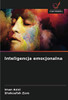 Inteligencja emocjonalna (Polish Edition)