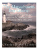 The Massachusetts Bay Colony: The History And Legacy Of The Settlement Of Colonial New England