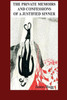 The Private Memoirs And Confessions Of A Justified Sinner