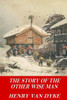 The Story Of The Other Wise Man