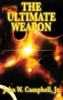 The Ultimate Weapon