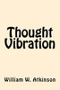 Thought Vibration