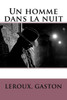 Un Homme Dans La Nuit (French Edition)