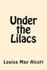 Under The Lilacs