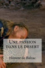 Une Passion Dans Le Desert (French Edition)