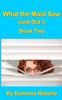 What The Maid Saw (And Did!) Book Two
