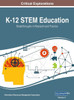 K-12 STEM Education: Breakthroughs in Research and Practice, VOL 2