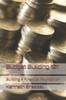 Budget Building 101: Building A Financial Foundation