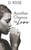 Another Chance to Love (Second Chance)