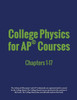 College Physics for AP® Courses: Part 1: Chapters 1-17