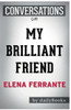 Conversation Starters My Brilliant Friend by Elena Ferrante