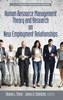 Human Resource Management Theory and Research on New Employment Relationships(HC) (Research in Human Resource Management)