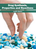 Drug Synthesis, Properties and Reactions