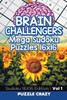 Brain Challengers Mega Sudoku Puzzles 16x16 Vol 1: Sudoku 16X16 Edition