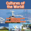 Cultures of the World! Brazil, Argentina & Costa Rica - Culture for Kids - Children's Cultural Studies Books