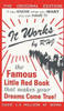 It Works: The Famous Little Red Book That Makes Your Dreams Come True!
