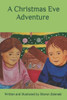 A Christmas Eve Adventure