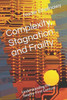 Complexity, Stagnation and Frailty: Understanding the Twenty-First Century