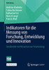 Indikatoren für die Messung von Forschung, Entwicklung und Innovation: Steckbriefe mit Hinweisen zur Anwendung (FOM-Edition) (German Edition)