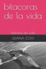 bitacoras de la vida: historias de vida (Spanish Edition)