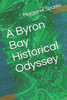 A Byron Bay Historical Odyssey