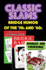 Classic Slams: Bridge Humor of the '50s and '60s