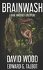 Brainwash: A Dane Maddock Adventure (Dane Maddock Universe)