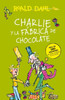 Charlie y la fábrica de chocolate / Charlie and the Chocolate Factory (Colección Roald Dahl) (Spanish Edition)
