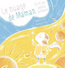 Le Nuage de Maman (French Edition)