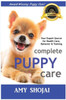 Complete Puppy Care