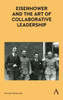 Eisenhower and the Art of Collaborative Leadership (Anthem Impact)
