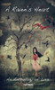 A Raven's Heart: An Anthology Of Love