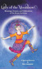 Lady of the Moonbow: Blessings, Dreams, and Celebrations of the Divine Feminine