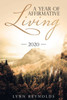 A Year of Affirmative Living: 2020