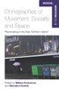Ethnographies of Movement, Sociality and Space: Place-Making in the New Northern Ireland (Material Mediations: People and Things in a World of Movement, 8)