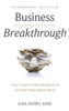 Business Breakthrough: Your Creative Value Blueprint to Get Paid What You're Worth