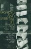 Fashion and Everyday Life: London and New York