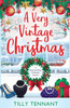 A Very Vintage Christmas: A heartwarming Christmas romance (An Unforgettable Christmas)