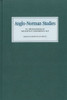 Anglo-Norman Studies XL: Proceedings of the Battle Conference 2017 (Anglo-Norman Studies, 40)