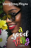 A Good Thing