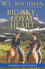 Big Sky, Loyal Heart (Henderson's Ranch)