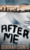 After Me (The Kate Sawyer Medical Thriller Series)
