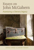 Essays on John McGahern: Assessing a literacy legacy