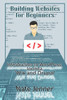 Building Websites for Beginners: Introduction to WordPress, Joomla, Wix and Drupal