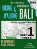 Bali Indonesia Map 1 (West) Hiking & Walking in the Island of Bali Detailed Topographic Map Atlas 1:50000 Western Bali Negara Singaraja: Trails, Hikes ... Map (Travel Guide Hiking Trail Maps)