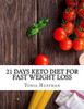 21 Days Keto Diet for Fast Weight Loss
