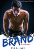 Brand: A Steel Paragons MC Novel (The Coast:)